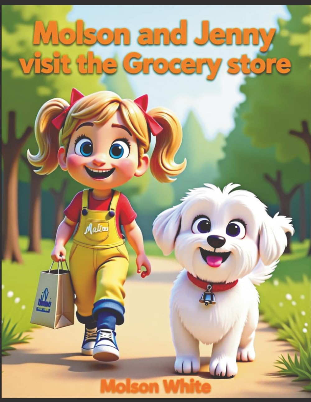 Molson and Jenny visit the Grocery Store (The Molson and Jenny Adventure Series) cover