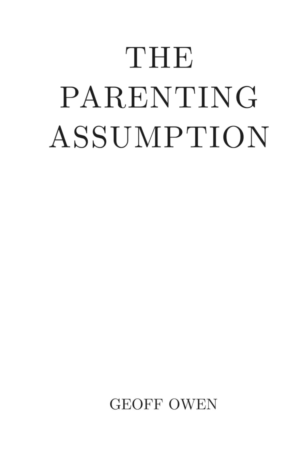 THE PARENTING ASSUMPTION cover