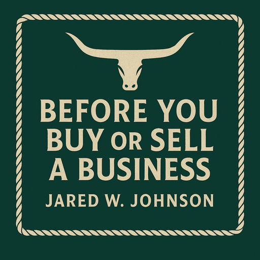 Before You Buy or Sell a Business