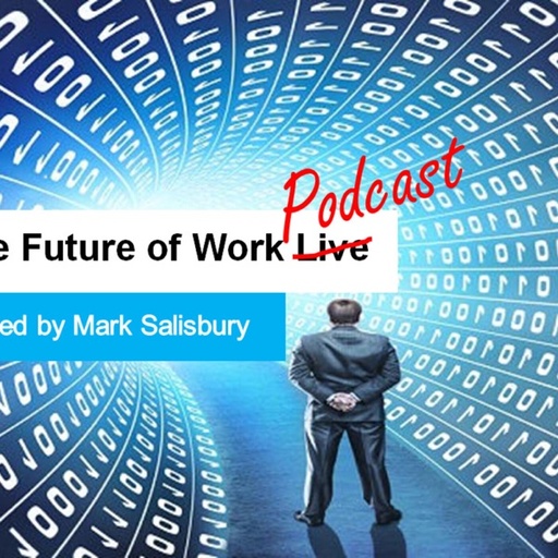 The Future of Work Live!