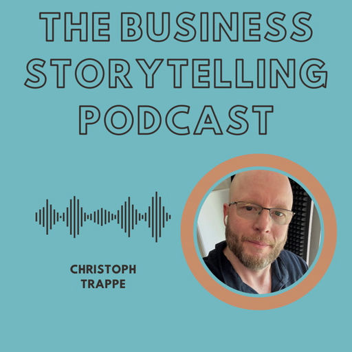 The Business Storytelling Podcast