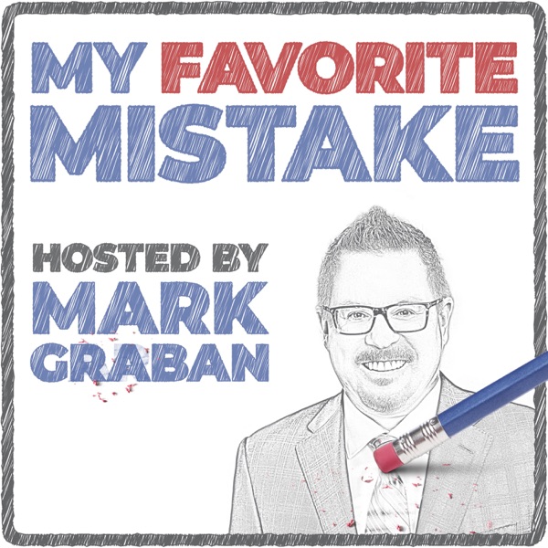 My Favorite Mistake: Business Lessons from Failures and Success