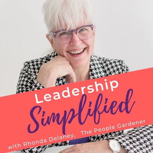 The People Gardener Podcast with Rhonda Delaney