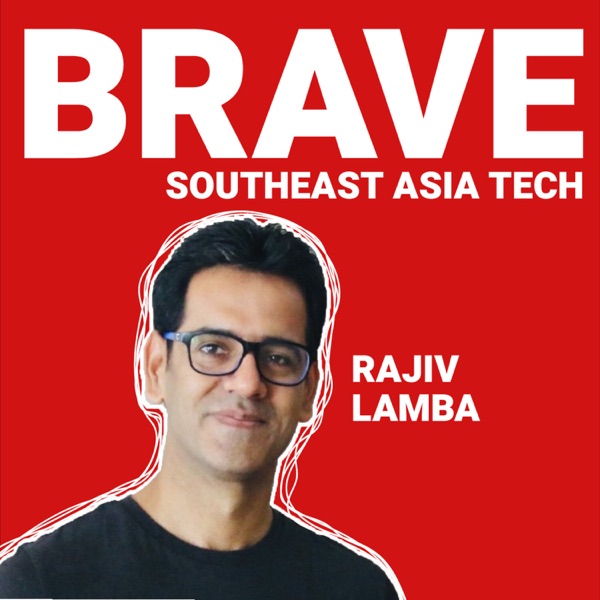 BRAVE Southeast Asia Tech: Singapore, Indonesia, Vietnam, Philippines, Thailand & Malaysia Startups, Founders & Venture Capit