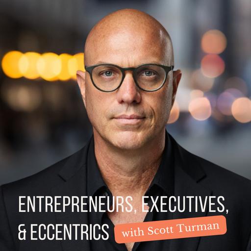 Entrepreneurs, Executives, & Eccentrics cover artwork