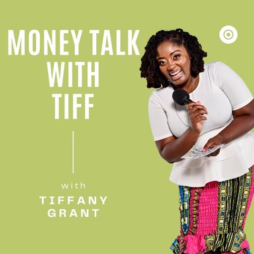 Money Talk With Tiff cover artwork