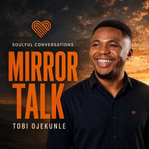 Mirror Talk: Soulful Conversations cover artwork
