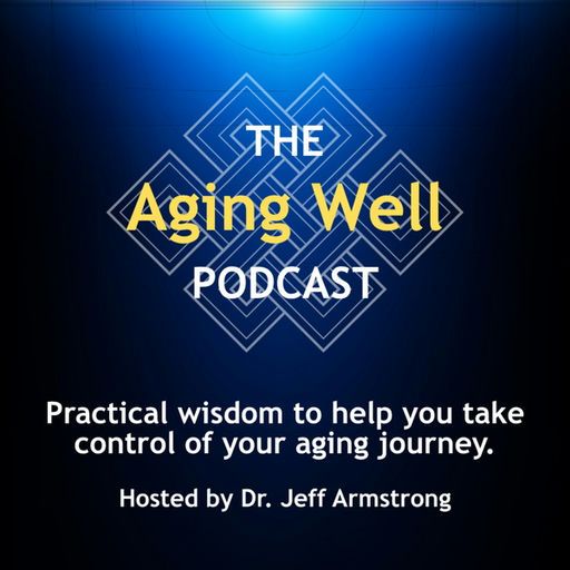 More Than Money: Retirement, Relationships, and Aging Well | Chris Maduri | Ep. 376