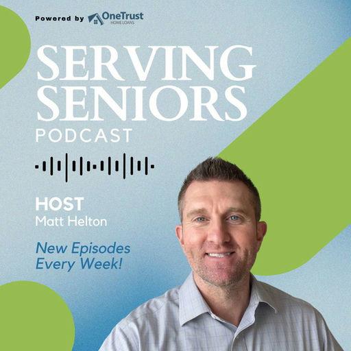 Episode 99: How Seniors Can Protect Retirement Income with Annuities and Home Equity — Chris Maduri