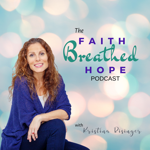 The Faith Breathed Hope podcast — Chris Maduri