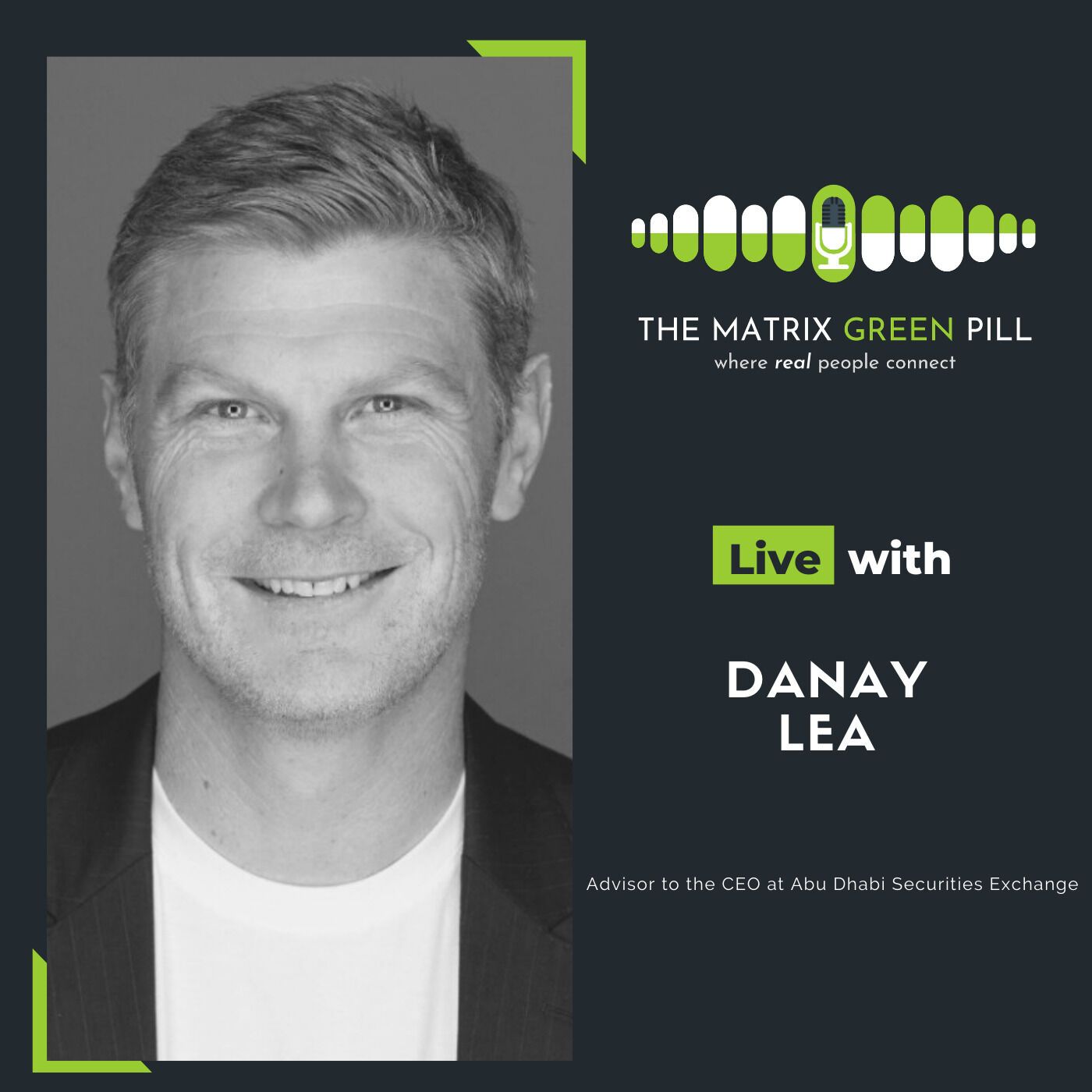 Episode 99 - Danay Lea - Advisor to the CEO at Abu Dhabi Securities Exchange — podcast episode