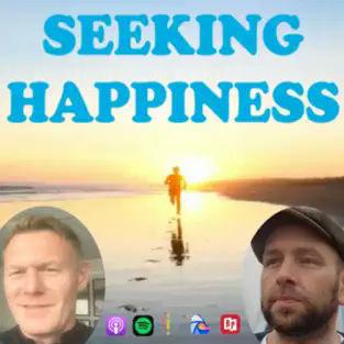 Ep 27 - The Journey to Happiness with Daniel Astarita.