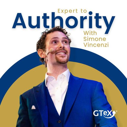 Expert To Authority With Simone Vincenzi — podcast episode featuring Dr. Daniel Daniel