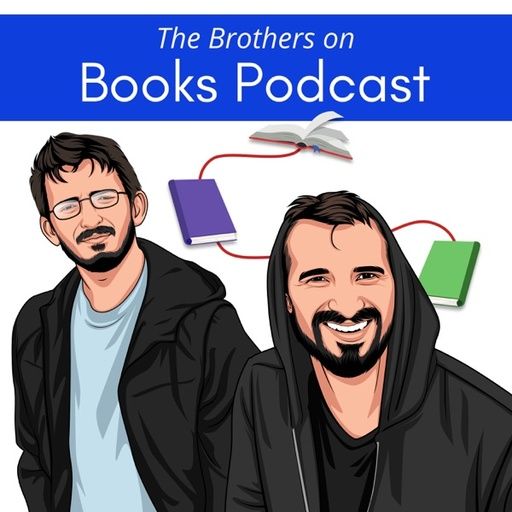 The Brothers on Books Podcast — podcast episode featuring Jovana Vojinović
