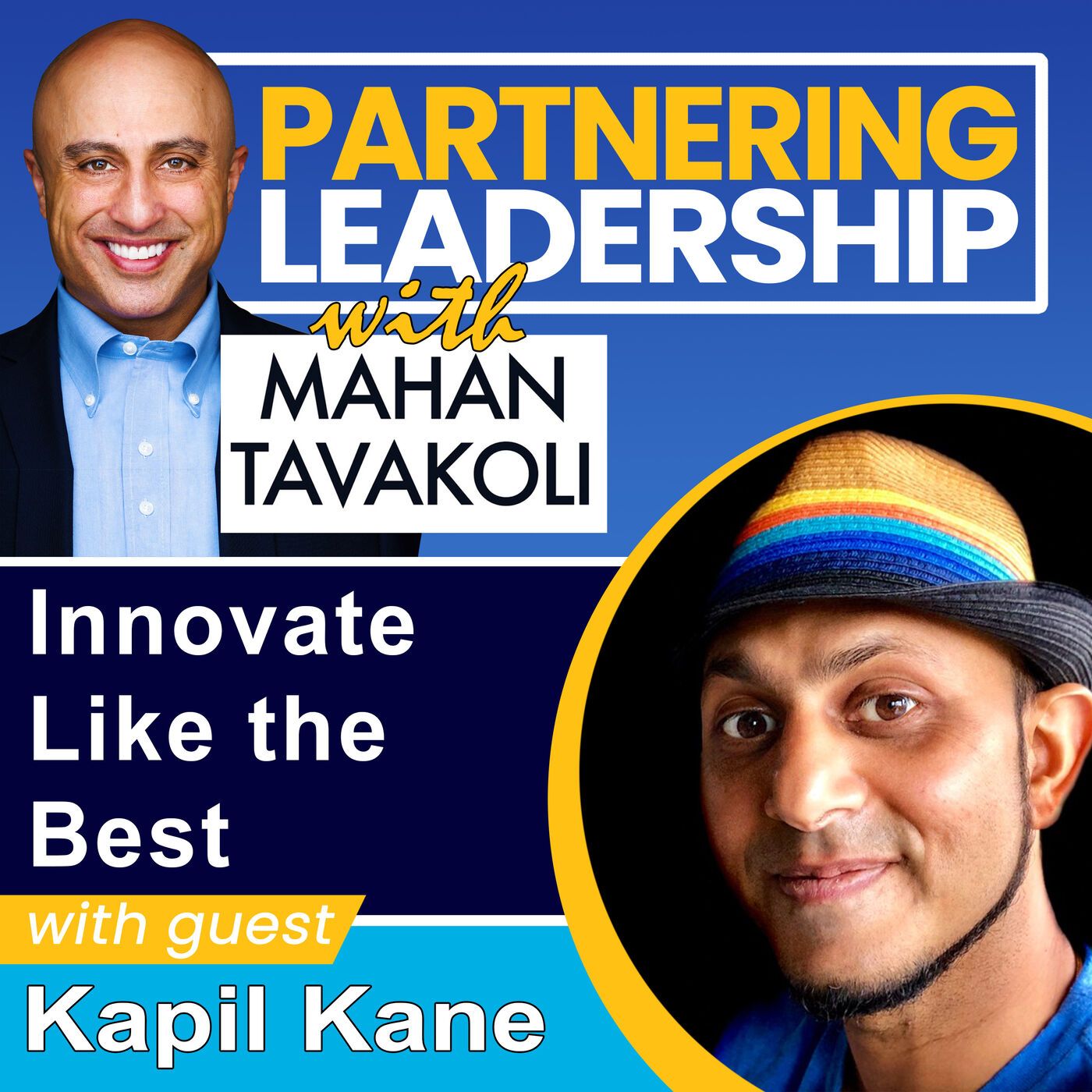 172 Innovate Like the Best with Kapil Kane, Former Leader of Apple’s Product Design on MacBook, iMac, iPad… — podcast episode