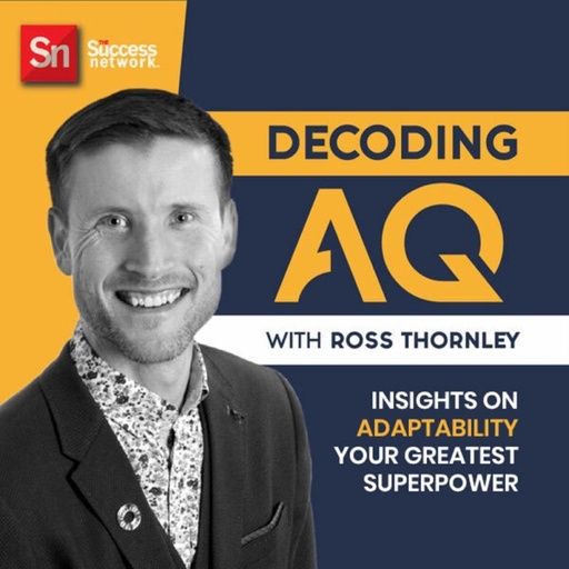 Decoding AQ with Ross Thornley Feat. Keith Day - 'The Neuropathy Warrior' — podcast episode