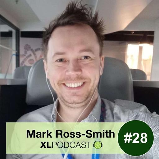 XL28: MARK ROSS-SMITH - Loyalty: How Airlines and Banks Win and Lose Their Most Valuable Customers — Mark Ross Smith