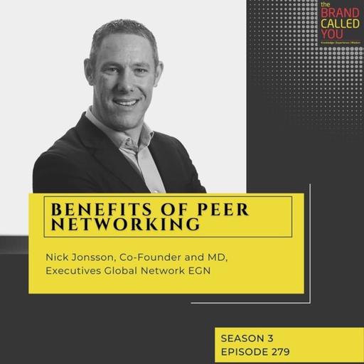 Benefits of Peer Networking | Nick Jonsson, Co-Founder and MD, Executives Global Network EGN
