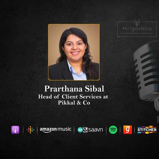 Prarthana Sibal shares insights on how to use podcasts as a communication channel